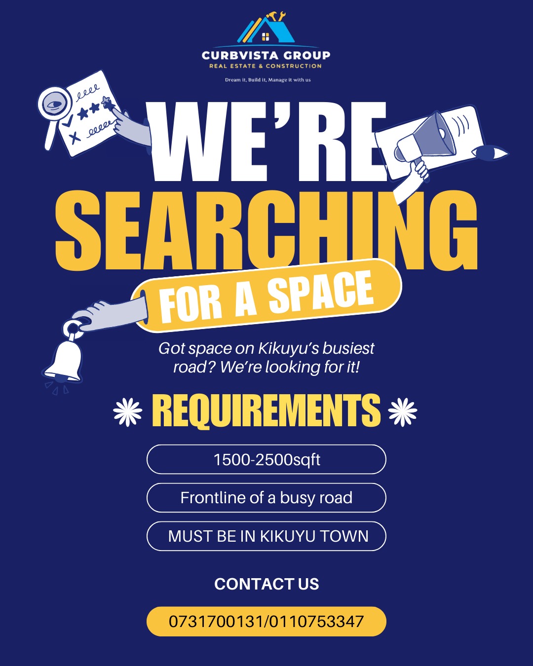 We are looking for space in Kikuyu town (1,500–2,500 sq ft)